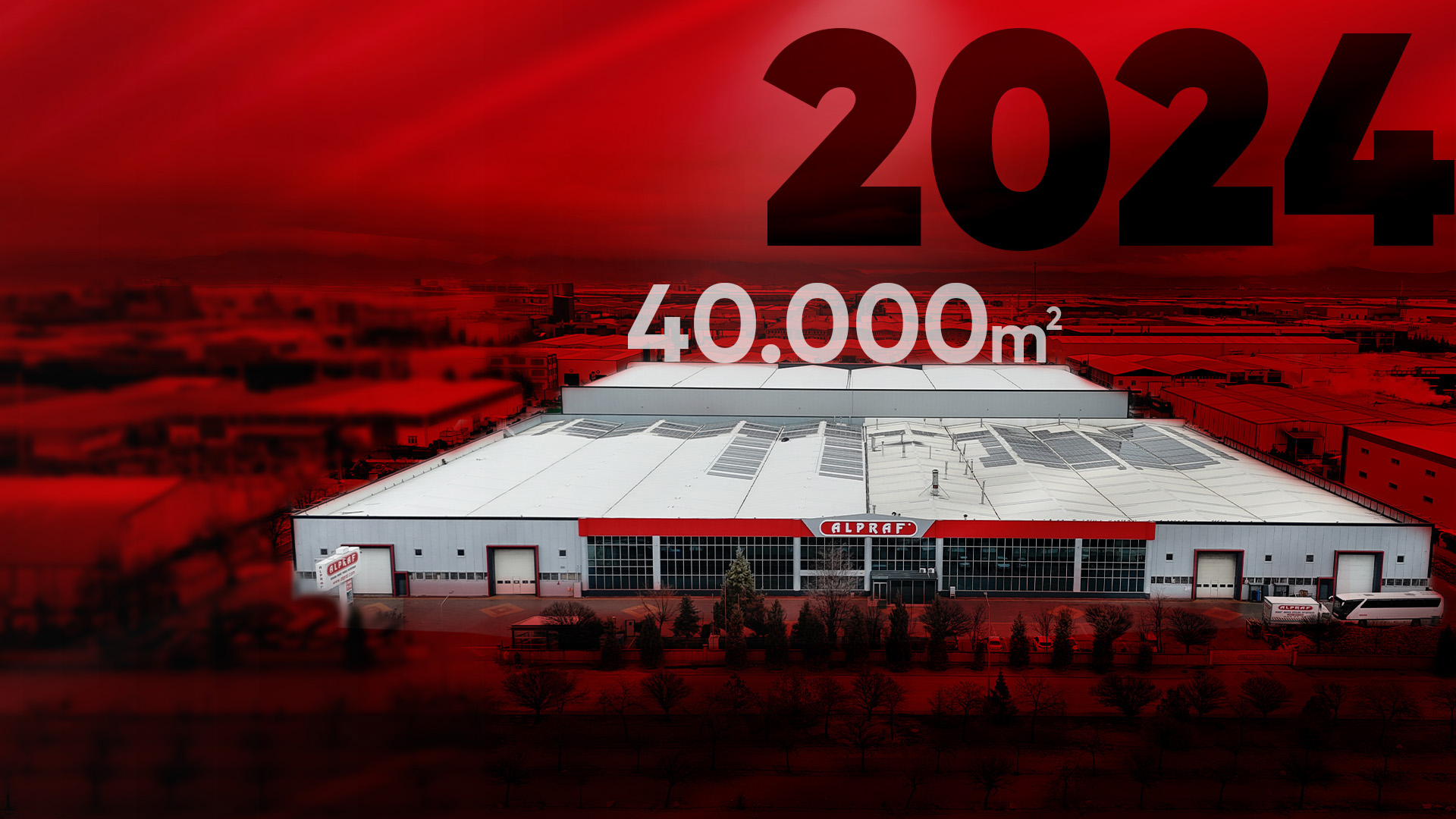 40,000 m² Modern Production Area